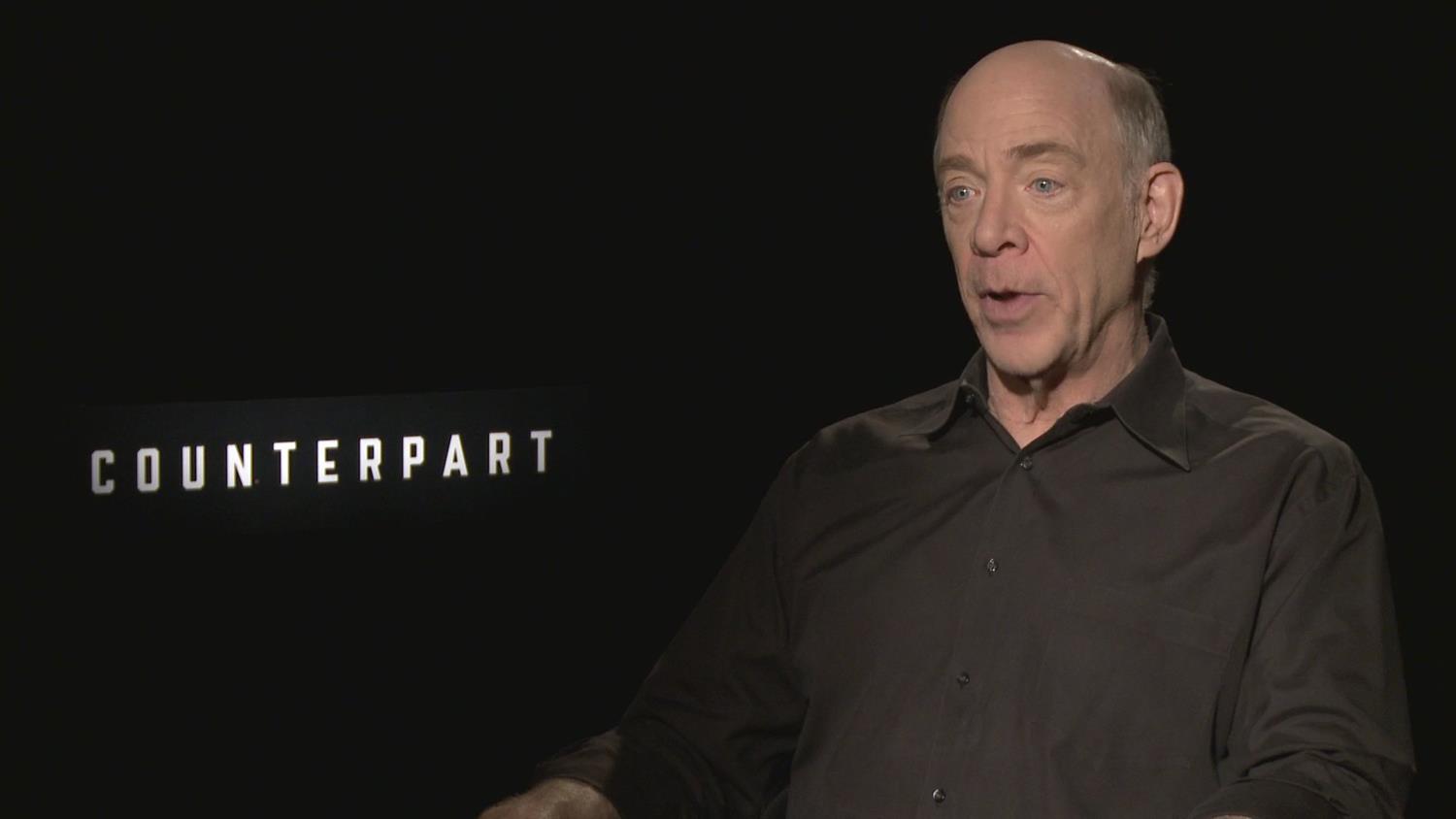 J.K. Simmons On Playing Dual, Parallel Dimension Roles in Counterpart J.K. Simmons On Playing Dual, Parallel Dimension Roles in Counterpart