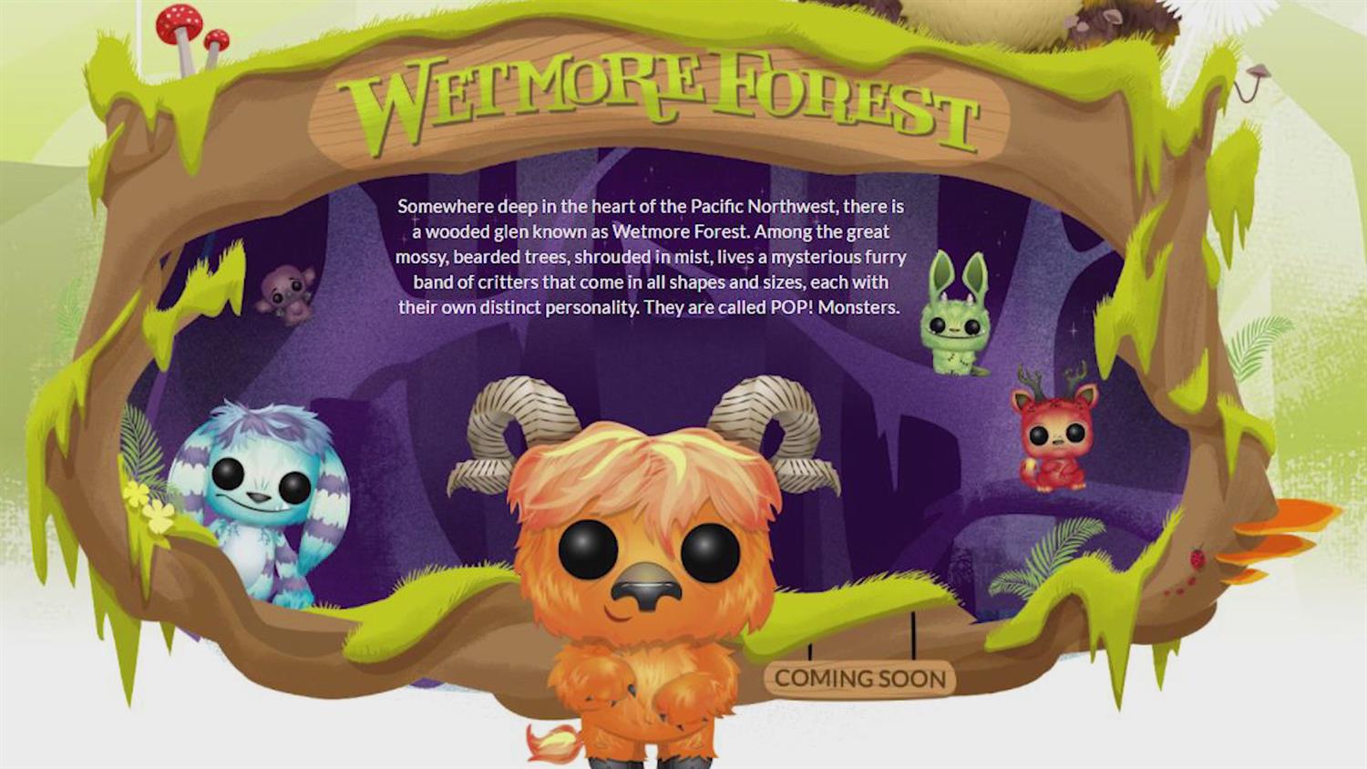 Take a Tour of Funko's Wetmore Forest Take a Tour of Funko's Wetmore Forest