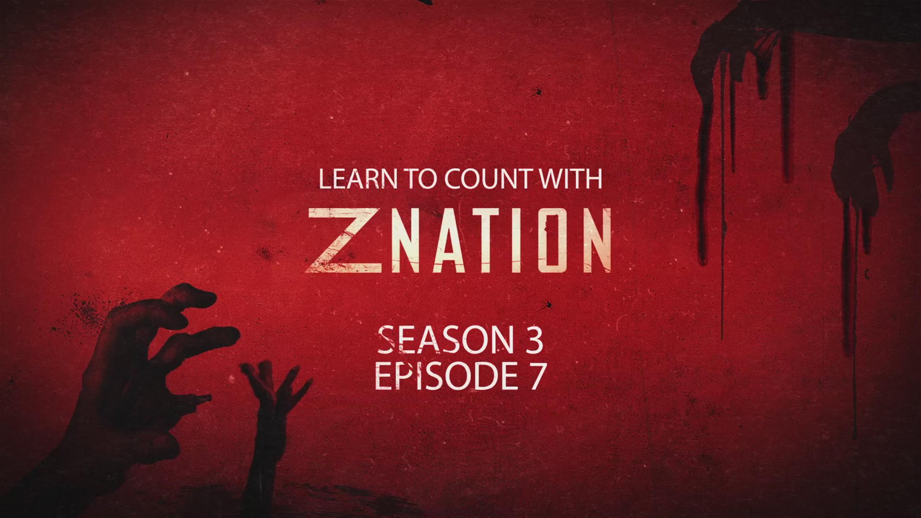 Z Nation Season 3 Episode 7