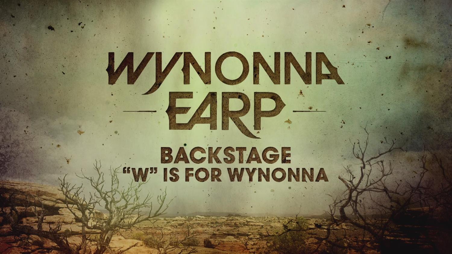 Wynonna Earp Backstage: W is for Wynonna Wynonna Earp Backstage: W is for Wynonna
