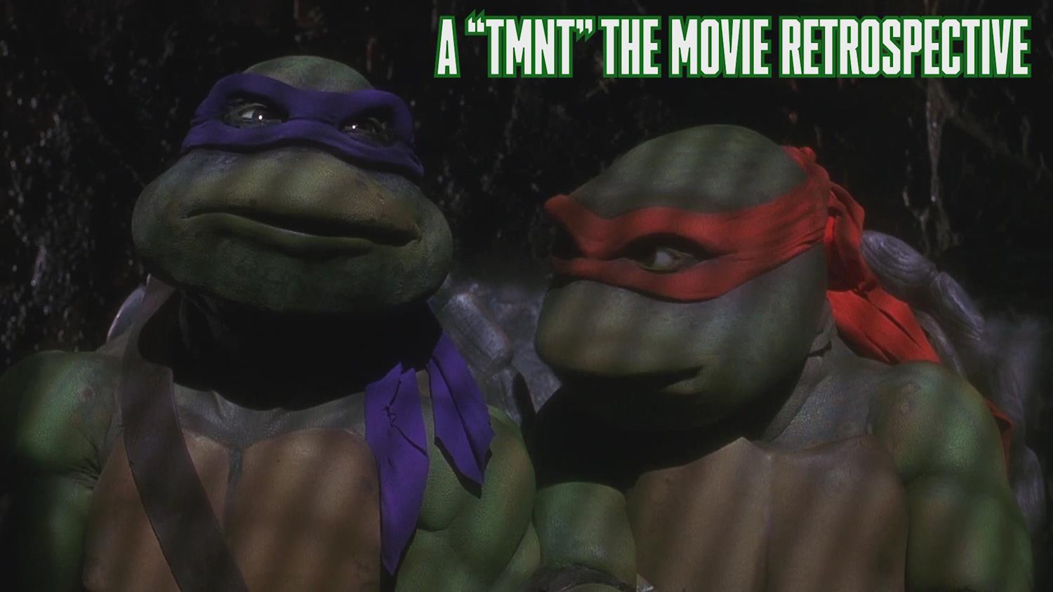 1990's Teenage Mutant Ninja Turtles Movie: A Look Back 1990's Teenage Mutant Ninja Turtles Movie: A Look Back