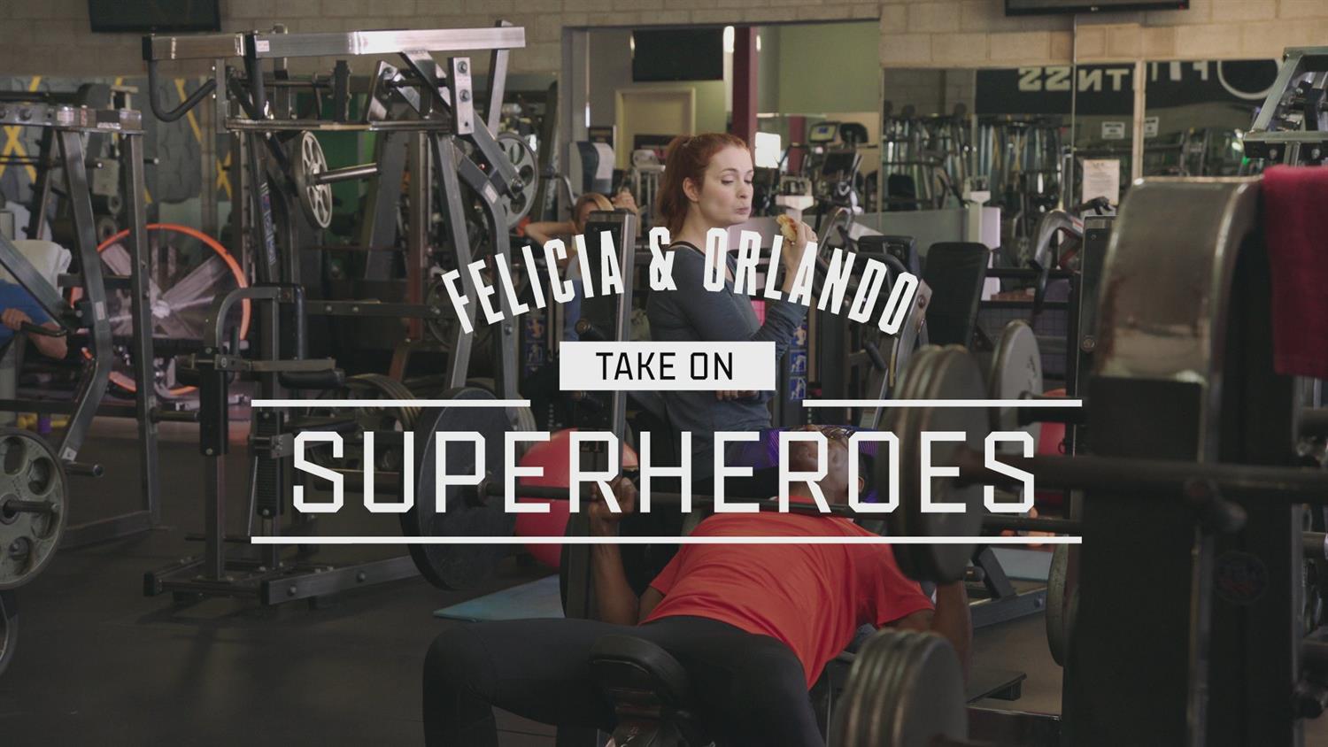 Felicia & Orlando Take On ... Superheroes Felicia & Orlando Take On ... Superheroes